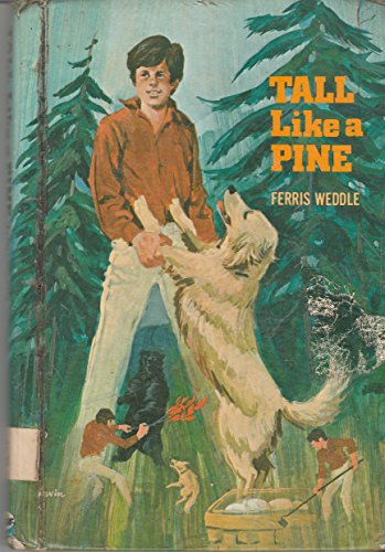 Stock image for Tall Like a Pine for sale by ThriftBooks-Atlanta