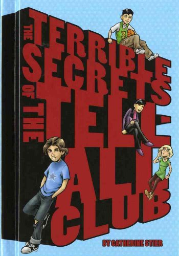 Stock image for Terrible Secrets of the Tell-All Club for sale by Redux Books