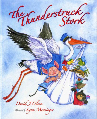 Imagen de archivo de The Thunderstruck Stork a la venta por Your Online Bookstore