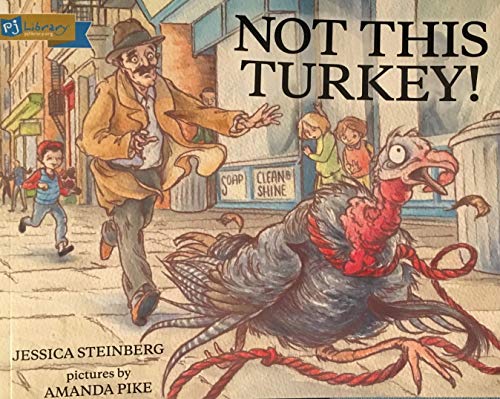Beispielbild fr Not This Turkey zum Verkauf von Gulf Coast Books