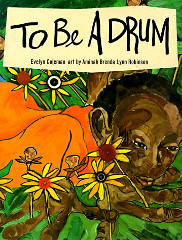 Stock image for To Be a Drum for sale by Better World Books