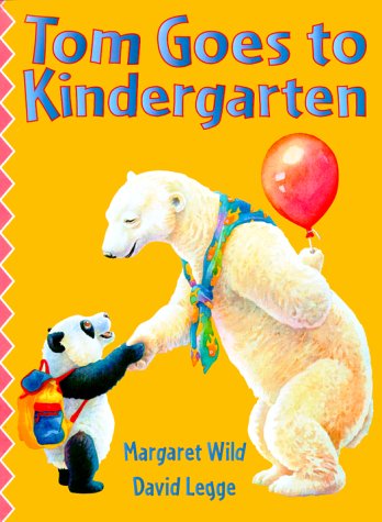 Stock image for Tom Goes to Kindergarten for sale by Books of the Smoky Mountains