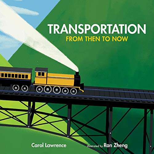 Stock image for Transportation : From Then to Now for sale by Better World Books: West