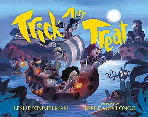 Beispielbild fr Trick ARRR Treat: A Pirate Halloween zum Verkauf von SecondSale