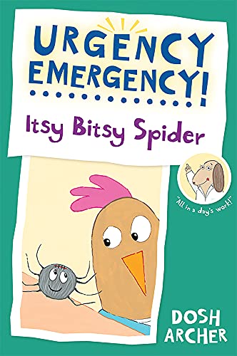 Imagen de archivo de Itsy Bitsy Spider (Urgency Emergency!) a la venta por SecondSale