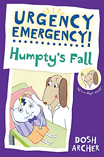 Imagen de archivo de Humpty's Fall (Urgency Emergency!) a la venta por Wonder Book