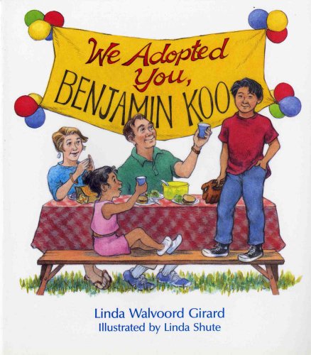 Stock image for We Adopted You, Benjamin Koo for sale by SecondSale