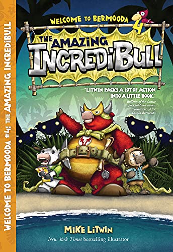 Stock image for The Amazing IncrediBull (4) (Welcome to Bermooda!) for sale by Gulf Coast Books