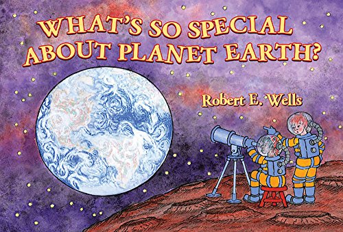 Stock image for What's So Special about Planet Earth? (Wells of Knowledge Science Series) for sale by SecondSale