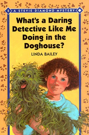 Beispielbild fr What's a Daring Detective Like Me Doing in the Dog House? zum Verkauf von ThriftBooks-Atlanta