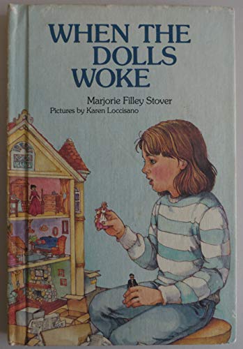 Stock image for When the Dolls Woke for sale by SecondSale