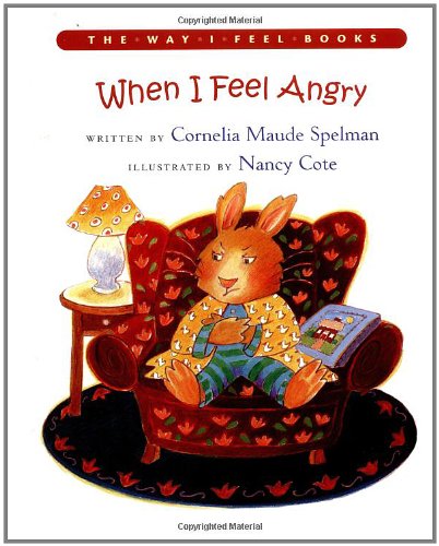 Stock image for When I Feel Angry (The Way I Feel Books) for sale by SecondSale