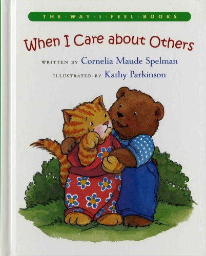 Imagen de archivo de When I Care about Others (The Way I Feel Books) a la venta por SecondSale