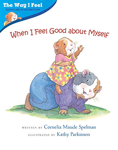 9780807589014: When I Feel Good about Myself (The Way I Feel Books)