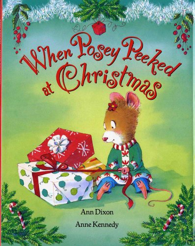 Beispielbild fr When Posey Peeked at Christmas zum Verkauf von Better World Books