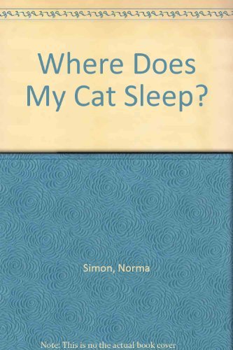 Stock image for Where Does My Cat Sleep? for sale by Better World Books