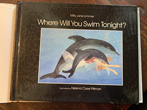 Beispielbild fr Where Will You Swim Tonight? zum Verkauf von Better World Books