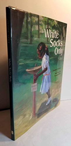 Beispielbild fr White Socks Only zum Verkauf von Better World Books