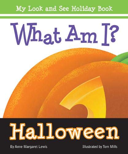 Imagen de archivo de What am I? Halloween (My Look and See Holiday Book) a la venta por SecondSale