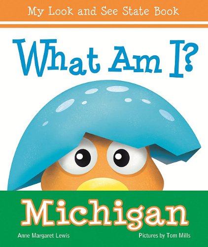 Stock image for What Am I? Michigan for sale by ThriftBooks-Dallas