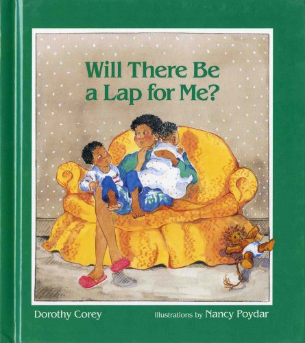 Beispielbild fr Will There Be a Lap for Me? zum Verkauf von Books of the Smoky Mountains