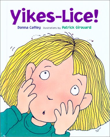 Stock image for Yikes Lice! for sale by ThriftBooks-Atlanta