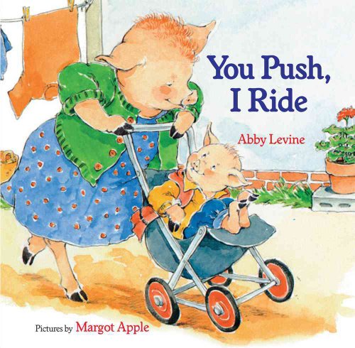 You Push, I Ride (9780807594452) by Levine, Abby