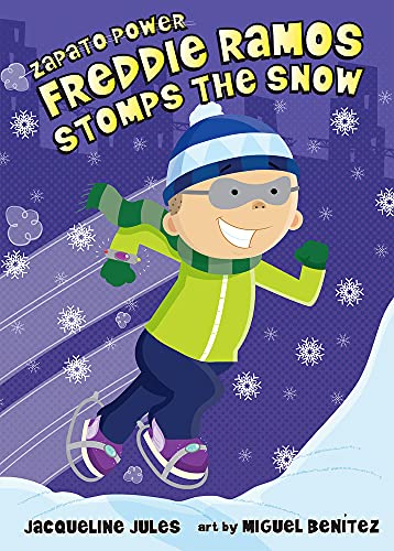 9780807594964: Freddie Ramos Stomps The Snow: Volume 5 (Zapato Power, 5)