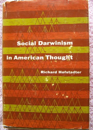 Beispielbild fr Social Darwinism in American Thought zum Verkauf von Better World Books