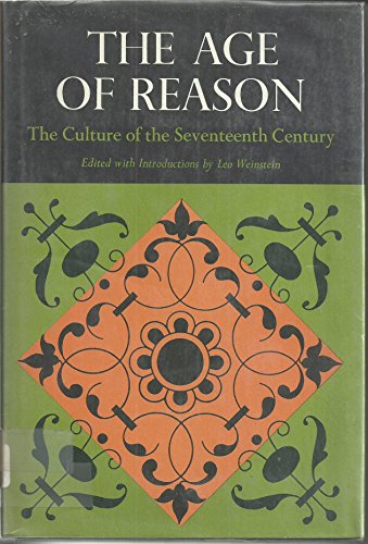 Imagen de archivo de Age of Reason: The Culture of the Seventeenth Century a la venta por ThriftBooks-Atlanta