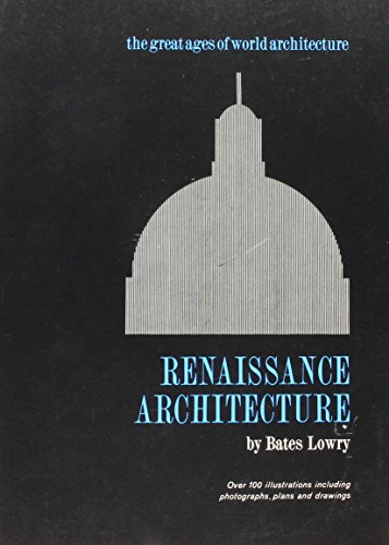 Imagen de archivo de Renaissance Architecture a la venta por ThriftBooks-Dallas