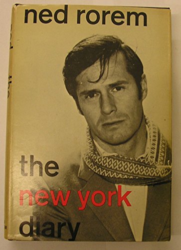 Stock image for The New York Diary of Ned Rorem for sale by Irish Booksellers