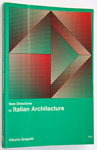 Beispielbild fr New Directions in Italian Architecture. zum Verkauf von WeBuyBooks