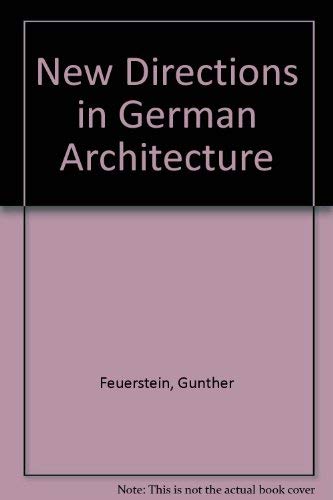 Stock image for New Directions in German Architecture for sale by ThriftBooks-Dallas
