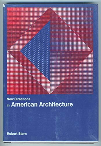 Beispielbild fr New Directions in American Architecture zum Verkauf von Better World Books