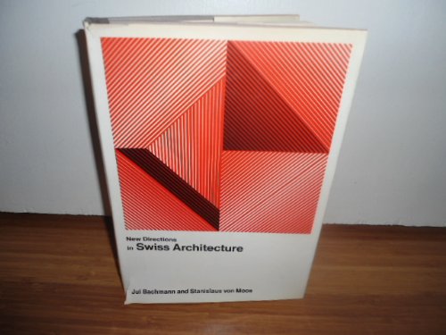 9780807605257: New Directions in Swiss Architecture (New Directions in Architecture)
