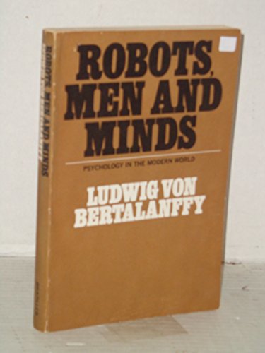9780807605301: Robots, Men, and Minds: Psychology in the Modern World.
