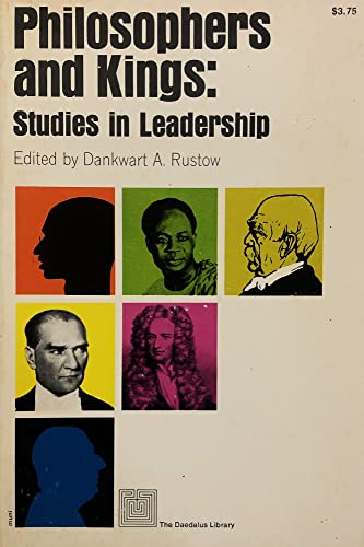 Imagen de archivo de Philosophers & Kings: Studies in Leadership a la venta por Nelsons Books