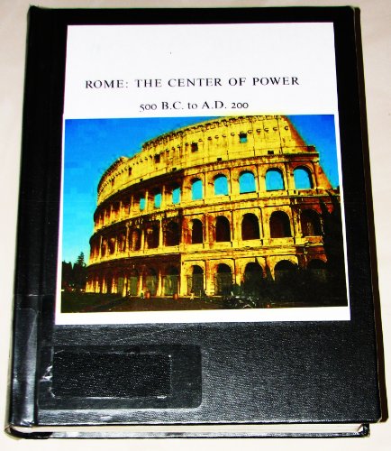 Beispielbild fr Rome, the Center of Power, 500 B zum Verkauf von Better World Books