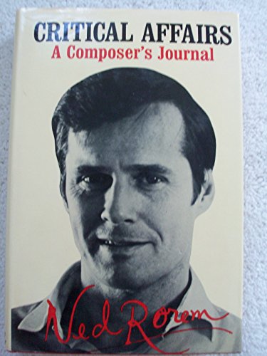 Critical Affairs; A Composer's Journal.