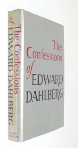 Confessions of Edward Dahlberg