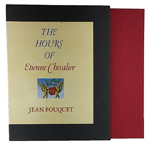 Stock image for The Hours of Etienne Chevalier for sale by Books of the Smoky Mountains