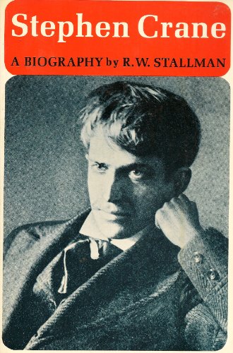 9780807606476: Stephen Crane: A Biography