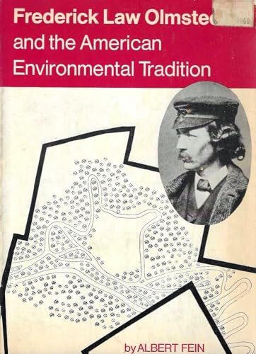 9780807606506: Frederick Law Olmsted and the American Environmental Tradition (Planning & Cities S.)