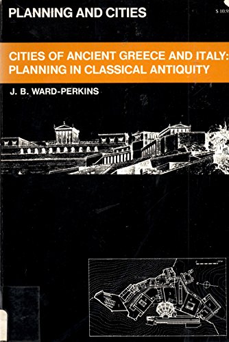 Beispielbild fr Cities of Ancient Greece and Italy: Planning in Classical Antiquity zum Verkauf von BookHolders