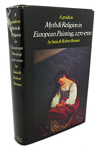 Beispielbild fr A Guide to Myth and Religion in European Painting 1270-1700 zum Verkauf von Better World Books