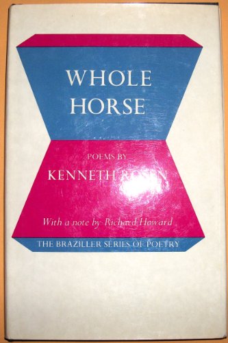 Beispielbild fr Whole Horse (The Braziller Series of Poetry) zum Verkauf von Wonder Book