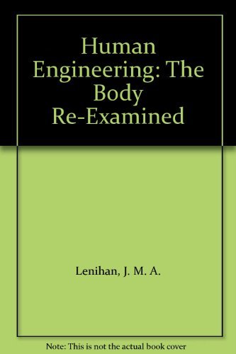 9780807607824: Human Engineering: The Body Re-Examined