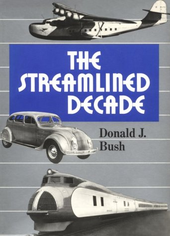 Beispielbild fr The Streamlined Decade : Design in the 1930's zum Verkauf von Better World Books