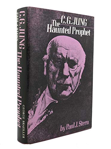 Stock image for C. G. Jung : The Haunted Prophet for sale by Better World Books